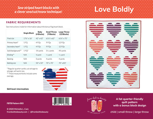 Love Boldly Quilt Pattern - PRINTED