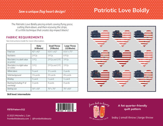 Patriotic Love Boldly Quilt Pattern - PRINTED