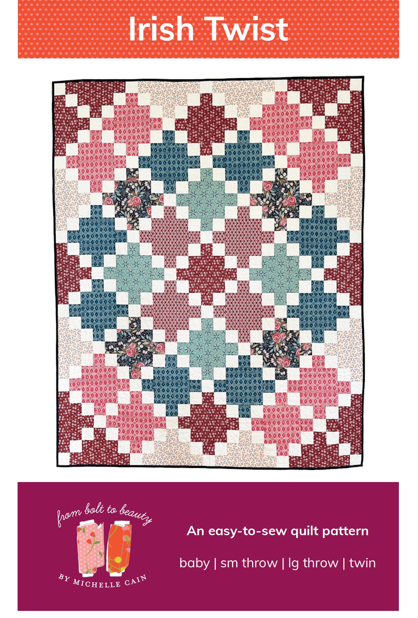 Irish Twist Quilt Pattern - PDF