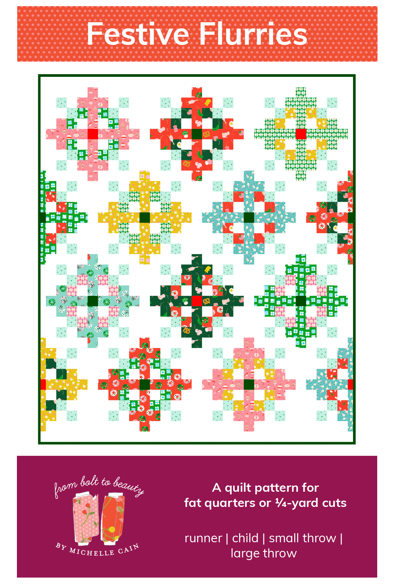 Festive Flurries Quilt Pattern - PDF