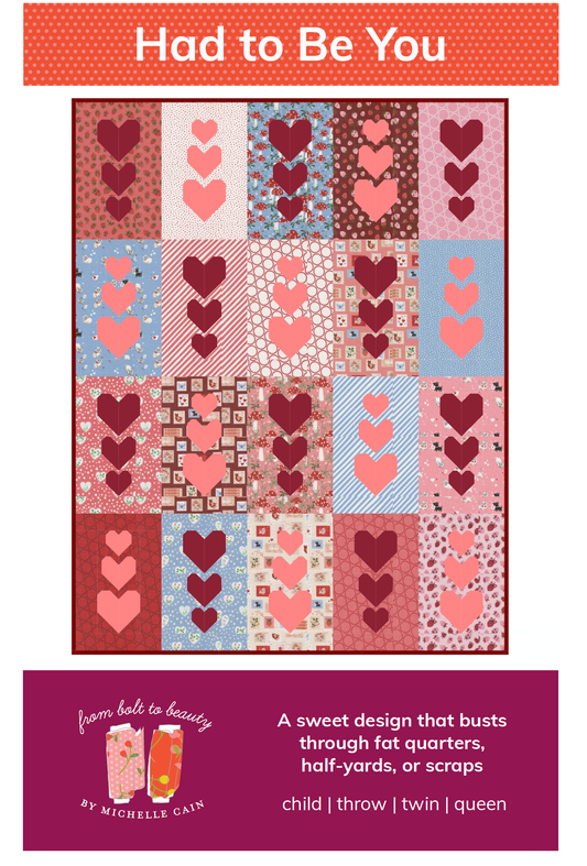 Had to Be You Quilt Pattern - PDF