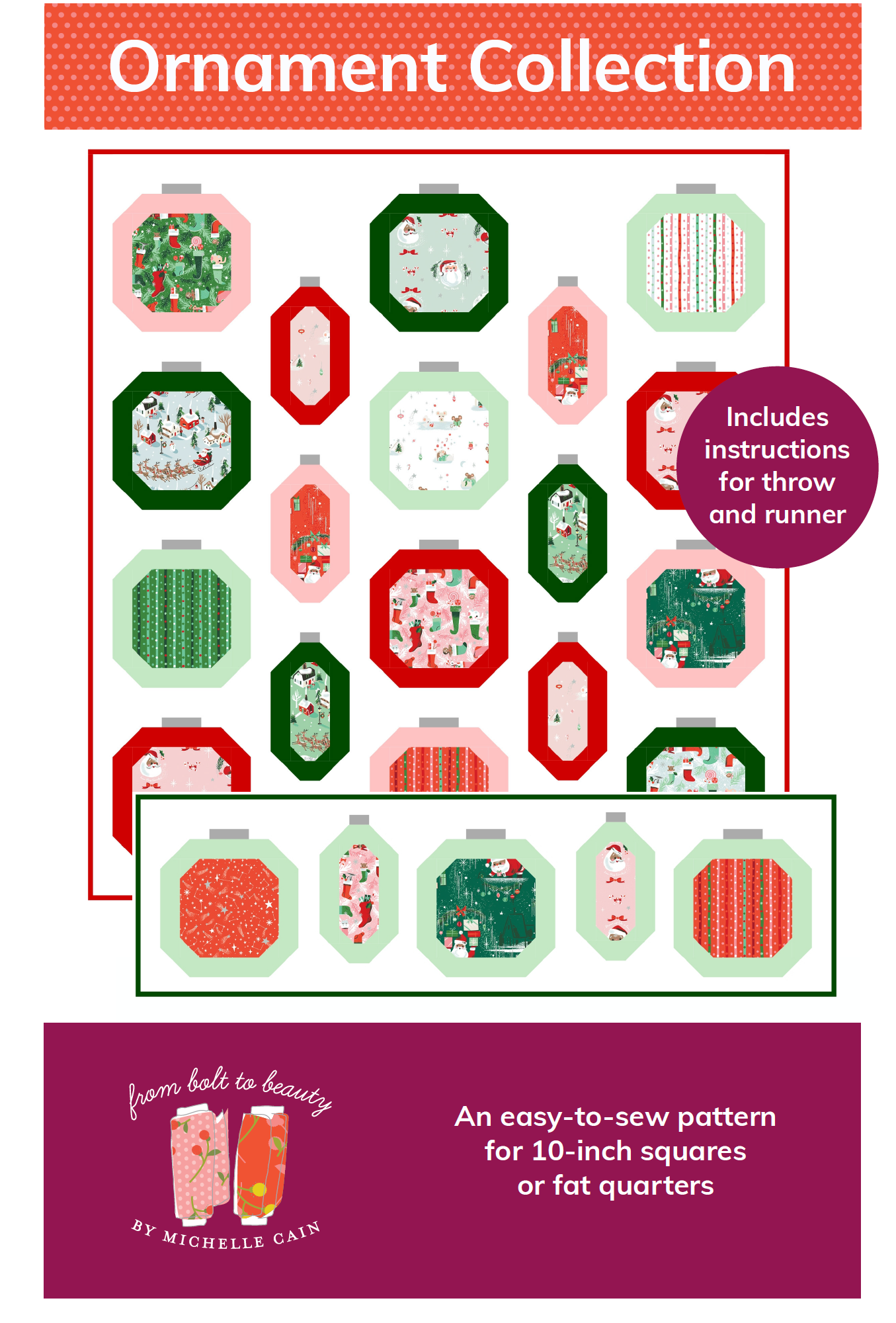 Ornament Collection Quilt Pattern - PDF – From Bolt to Beauty